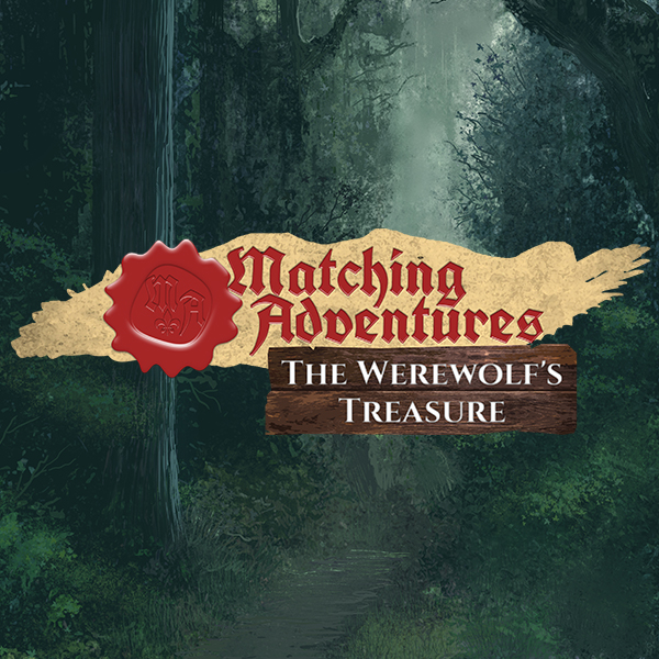 Matching Adventures: The Werewolf's Treasure